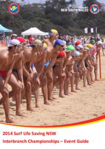 2014 Surf Life Saving NSW 1 Interbranch Championships – Event Guide SLSNSW Interbranch Championships – Catherine Hill Bay SLSC – Version #1