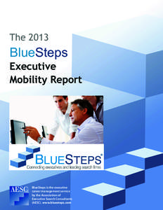 The[removed]BlueSteps Executive Mobility Report