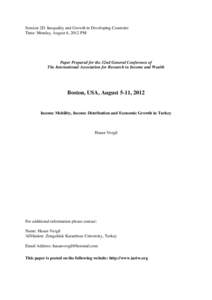 Session 2D: Inequality and Growth in Developing Countries Time: Monday, August 6, 2012 PM Paper Prepared for the 32nd General Conference of The International Association for Research in Income and Wealth