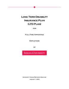 Long Term Disability Insurance Plan (LTD Plan) for  Full-Time Appointed