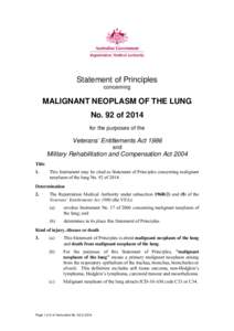 Statement of Principles concerning MALIGNANT NEOPLASM OF THE LUNG No. 92 of 2014 for the purposes of the