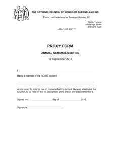 THE NATIONAL COUNCIL OF WOMEN OF QUEENSLAND INC. Patron: Her Excellency Ms Penelope Wensley AC Harris Terrace 46 George Street Brisbane 4000 ABN[removed]