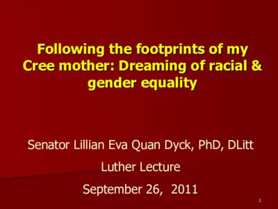Dreams of racial & gender equality:  can they come true?