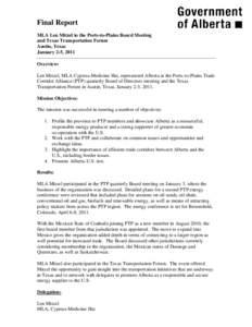 Final Report MLA Len Mitzel to the Ports-to-Plains Board Meeting and Texas Transportation Forum Austin, Texas January 2-5, 2011 Overview: