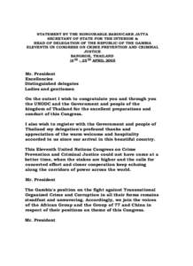 Corruption / Counter-terrorism / Drug control law / Human trafficking / United Nations Office on Drugs and Crime / Money laundering / Financial crimes / Convention against Transnational Organized Crime / Political corruption / Crime / Organized crime / Ethics