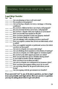 FINDING THE LEGAL HELP YOU NEED Legal Help Checklist Yes No ____ ____	 Are you planning to buy or sell real estate? ____ ____	 Do you plan to rent property?