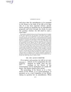 JEFFERSON’S MANUAL § 424 and gives time for amendments to be proposed in the House to the body of the bill; as he does also if it has been reported without amendments; putting no questions but on amendments