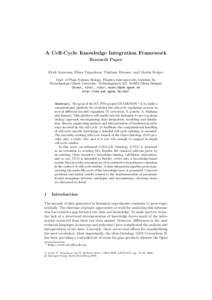 A Cell-Cycle Knowledge Integration Framework Research Paper Erick Antezana, Elena Tsiporkova, Vladimir Mironov, and Martin Kuiper Dept. of Plant Systems Biology. Flanders Interuniversity Institute for Biotechnology/Ghent