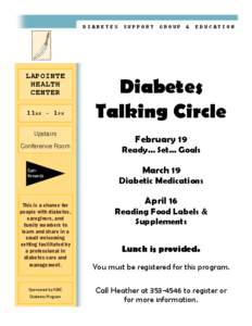 DIABETES SUPPORT GROUP & EDUCATION  LAPOINTE HEALTH CENTER 11 A M - 1 P M