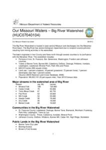 Our Missouri Waters – Big River Watershed (HUC07040104) Our Missouri Waters fact sheet[removed]