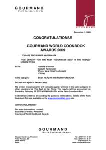 GOURMAND World Cookbook Awards December 1, 2009  CONGRATULATIONS!!