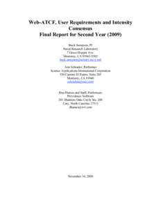 Web-ATCF, User Requirements and Intensity Consensus Final Report for Second YearBuck Sampson, PI Naval Research Laboratory 7 Grace Hopper Ave.