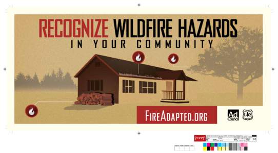 RECOGNIZE WILDFIRE HAZARDS IN YOUR COMMUNITY FIRE ADAPTED.ORG Archway
