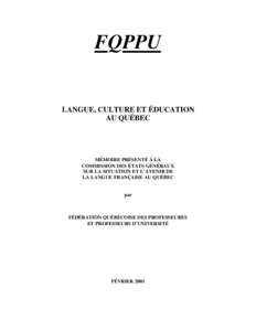 FQPPU  LANGUE, CULTURE ET ÉDUCATION AU QUÉBEC  MÉMOIRE PRÉSENTÉ À LA