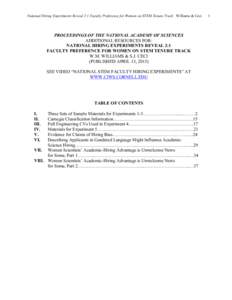 National Hiring Experiments Reveal 2:1 Faculty Preference for Women on STEM Tenure Track Williams & Ceci  PROCEEDINGS OF THE NATIONAL ACADEMY OF SCIENCES ADDITIONAL RESOURCES FOR: NATIONAL HIRING EXPERIMENTS REVEAL 2:1 F