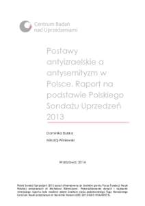 Postawy antyizraelskie a antysemityzm w Polsce. Raport na podstawie Polskiego Sondażu Uprzedzeń