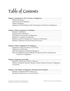 Table of Contents Chapter 1: Introduction: The Two Faces of Happiness. . . . . . . . . . . . . . . . . . . . . . . . . . . . . William Thompson. . . . . . . . . . . . . . . . . . . . . . . . . . . . . . . . . . . . . . .