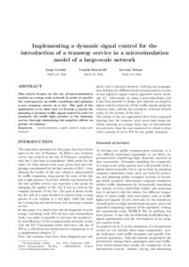 Implementing a dynamic signal control for the introduction of a tramway service in a microsimulation model of a large-scale network Luigi Costalli  Camilla Baroncelli∗