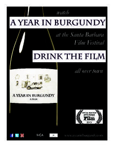 watch  a year in burgundy at the Santa Barbara Film Festival