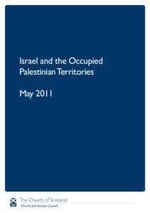 Western Asia / Human rights in Israel / Palestinian nationalism / Israeli settlement / Boycotts of Israel / Palestinian territories / Palestinian National Authority / West Bank / Gaza Strip / Israeli–Palestinian conflict / Asia / Arab–Israeli conflict