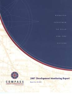 2007 Development Monitoring Report Report No[removed] 2007 Development Monitoring Report For Ada and Canyon Counties Table of Contents