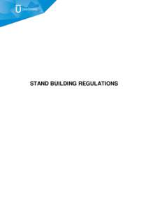 STAND BUILDING REGULATIONS  STAND BUILDING REGULATIONS Own Stand building Stand inspections