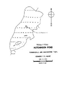 HUTCHINSON POND (Sanborn Pond, Hudson Pond) Farmington and Manchester Twps., Kennebec County U.S.G.S. Augusta, Maine Fishes