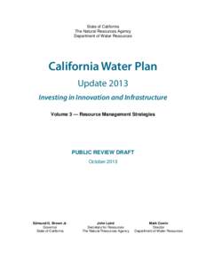 State of California The Natural Resources Agency Department of Water Resources California Water Plan Update 2013