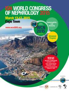 ISN WORLD CONGRESS OF NEPHROLOGY 2015 March 13-17, 2015 Cape Town www.wcn2015.org