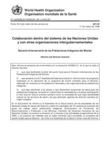 World Health Organization Organisation mondiale de la Santé 51a ASAMBLEA MUNDIAL DE LA SALUD Punto 29.3 del orden del día provisional  A51/22