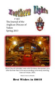 # 165 The Journal of the Anglican Diocese of Yukon Spring 2013