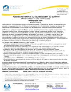 Munarhilliqiyikkut DEPARTMENT OF HEALTH HUMAN RESOURCES DIVISION MINISTÈRE DE LA SANTÈ  POSSIBILITÉ D’EMPLOI AU GOUVERNEMENT DU NUNAVUT