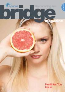 VOL-16  Healthier You Issue 1 / BRIDGE MAGAZINE