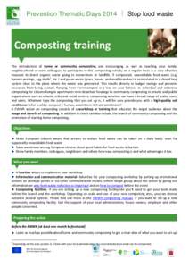 Prevention Thematic Days[removed]Stop food waste Composting training The introduction of home or community composting and encouraging as well as teaching your family,