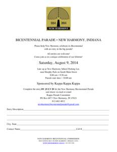 BICENTENNIAL PARADE • NEW HARMONY, INDIANA Please help New Harmony celebrate its Bicentennial with an entry in the big parade! All entries are welcome! Come join us in a unique celebration of our lifetime!