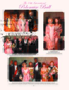 Polonaise Ball The 35th International Opening Polonaise Dance --Lady Blanka Rosenstiel, Mr. Richard Wilke-Janicki, Countess Barbara Pagowska-Cooper, Mr. Erhan Sakaoglu