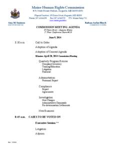 Maine Human Rights Commission # 51 State House Station, Augusta, ME[removed]Physical location: 19 Union Street, Augusta, ME 04330