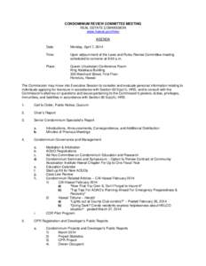 CONDOMINIUM REVIEW COMMITTEE MEETING REAL ESTATE COMMISSION www.hawaii.gov/hirec AGENDA Date: