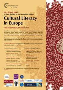 Cultural Literacy in EuropeAprilBirkbeck Institute for the Humanities, London