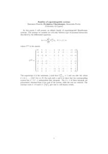 Families of superintegrable systems Damianou Pantelis, Evripidou Charalampos, Kassotakis Pavlos (University of Cyprus) In this poster I will present an infinite family of superintegrable Hamiltonian systems. The systems 