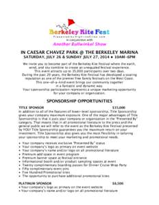 in conjunction with  Another Bullwinkel Show IN CAESAR CHAVEZ PARK @ THE BERKELEY MARINA SATURDAY, JULY 26 & SUNDAY JULY 27, 2014 • 10AM-6PM