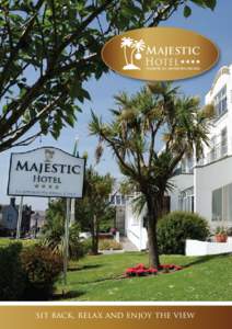 M AJESTIC HOTEL TRAMORE, CO. WATERFORD, IRELAND  sit back, relax and enjoy the view