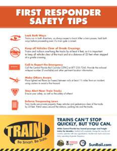 FIRST RESPONDER SAFETY TIPS Look Both Ways EMERGENCY[removed]