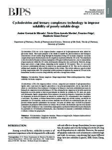 Cyclodextrins and ternary complexes: technology to improve solubility of poorly soluble drugs Janisse Crestani de Miranda1, Tércio Elyan Azevedo Martins1, Francisco Veiga2,