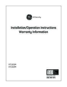 GE Security  Installation/Operation Instructions Warranty Information  VT1101M