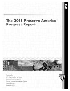 Culture / United States / Bureau of Land Management / Conservation in the United States / United States Department of the Interior / Advisory Council on Historic Preservation / Cultural resources management / National Historic Preservation Act / Historic preservation / National Register of Historic Places / Environment of the United States