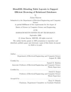 BlendDB: Blending Table Layouts to Support Efficient Browsing of Relational Databases by Adam Marcus Submitted to the Department of Electrical Engineering and Computer