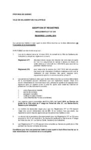 PROVINCE DE QUÉBEC  VILLE DE SALABERRY-DE-VALLEYFIELD ADOPTION ET REGISTRES RÈGLEMENTS 277 ET 278