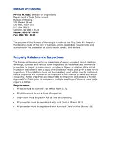 BUREAU OF HOUSING Phyllis M. Kelly, Director of Inspections Department of Code Enforcement Bureau of Housing 520 Market Street City Hall, Room 101