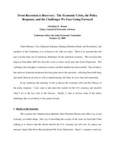 Another effect is a short-run impact of cost growth containment on unemployment and employment